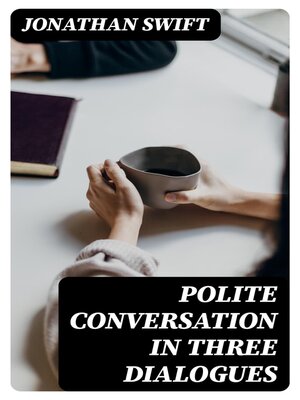 cover image of Polite Conversation in Three Dialogues